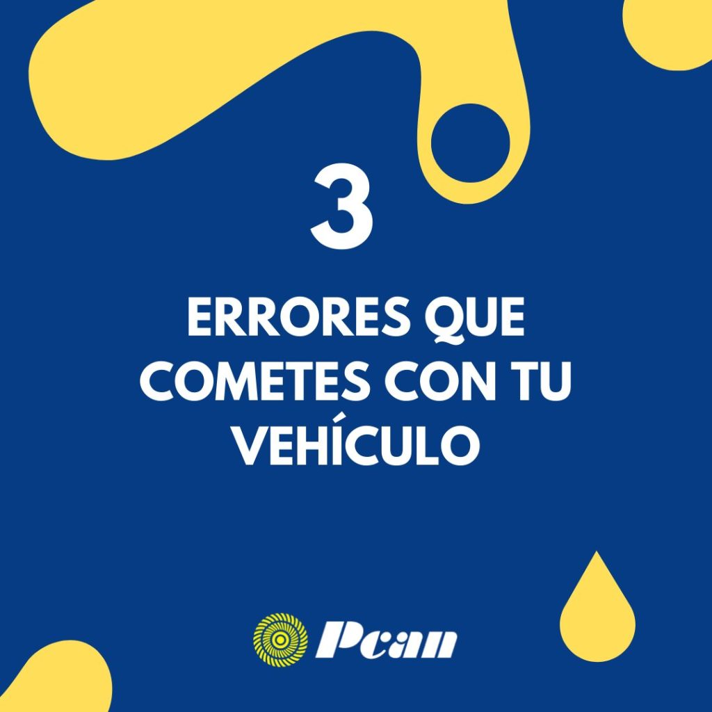 Tres errores frecuentes que cometes con tu vehículo